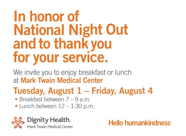 In Honor of “National Night Out” Mark Twain Medical Center Extends Their Invitation to Treat First Responders To Breakfast or Lunch!