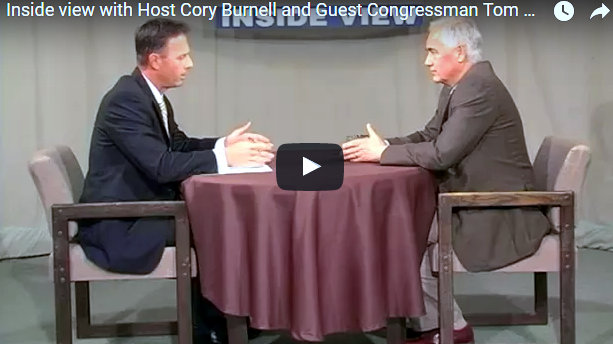 Inside view with Host Cory Burnell and Guest Congressman Tom McClintock