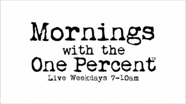 Mornings with the One Percent™ Replay for September 22nd