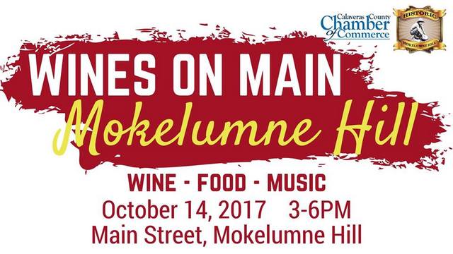 6th Annual Wines on Main on October 14th in Mokelumne Hill