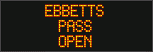 Ebbetts & Sonora Passes have Reopened, Tioga Pass Still Closed