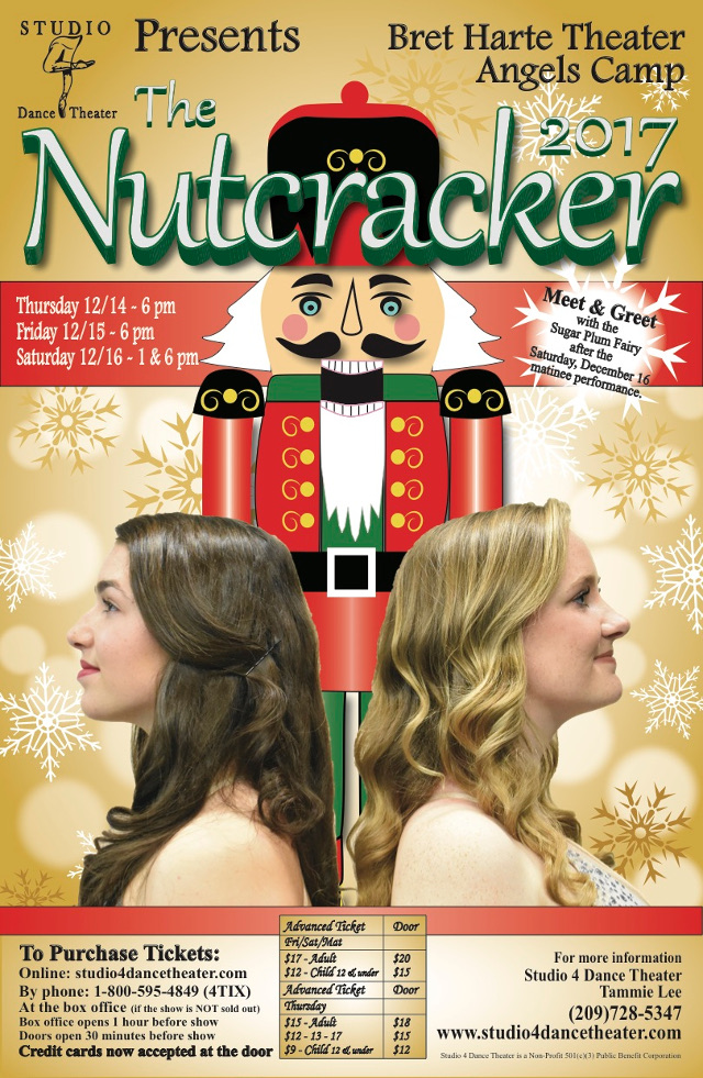 Celebrate the Season with a Local Tradition and a Holiday Classic: Studio 4 Dance Theater’s “The Nutcracker,” December 14-16, 2017 in Angels Camp