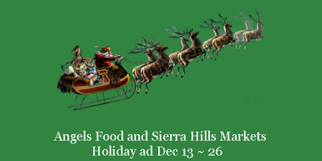 Angels Food & Sierra Hills Markets Grocery Ad & Christmas Specials Through December 26th