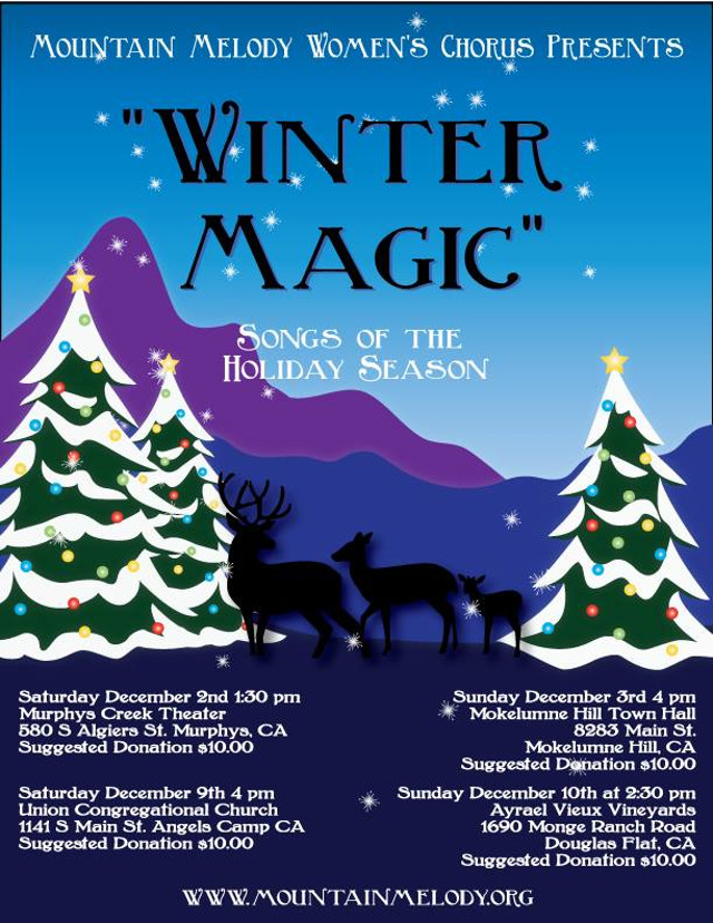 Mountain Melody Presents: “Winter Magic” Today in Mokelumne Hill