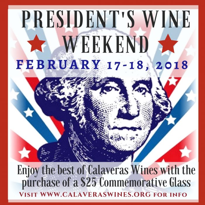 The 22nd Annual Presidents’ Day Wine Weekend is February 17th & 18th
