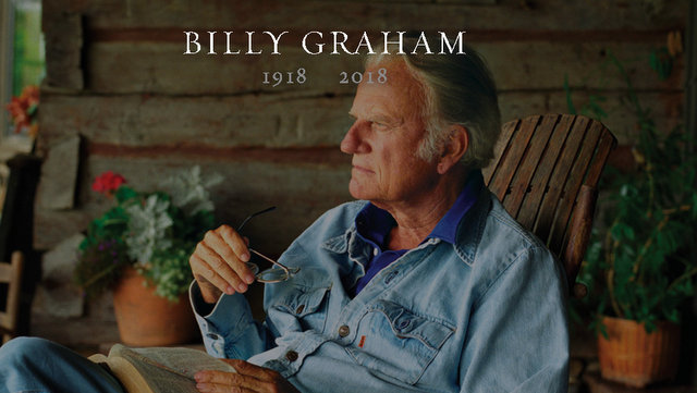 Billy Graham, Evangelist to the World, Passes Away at 99