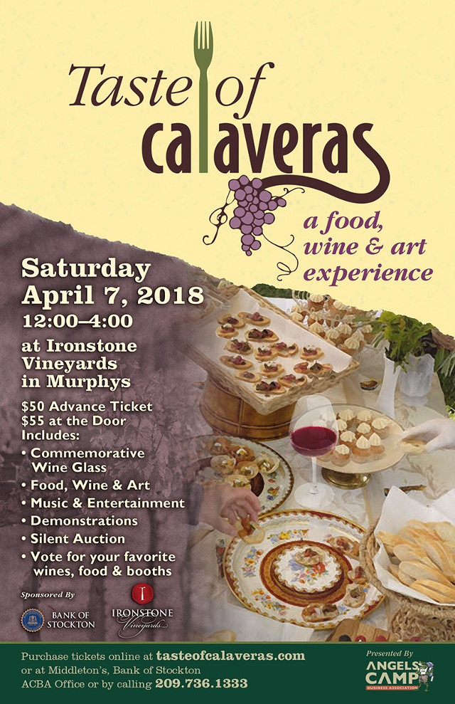 The 12th Annual Taste of Calaveras is April 7th…Don’t Miss It