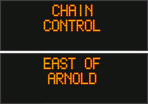 Traffic Update…Chain Controls From Arnold on Hwy 4 & Long Barn on Hwy 108