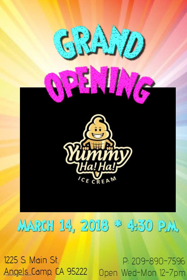 Yummy Ha! Ha! Ice Cream Grand Opening – Wednesday, March 14th, 2018