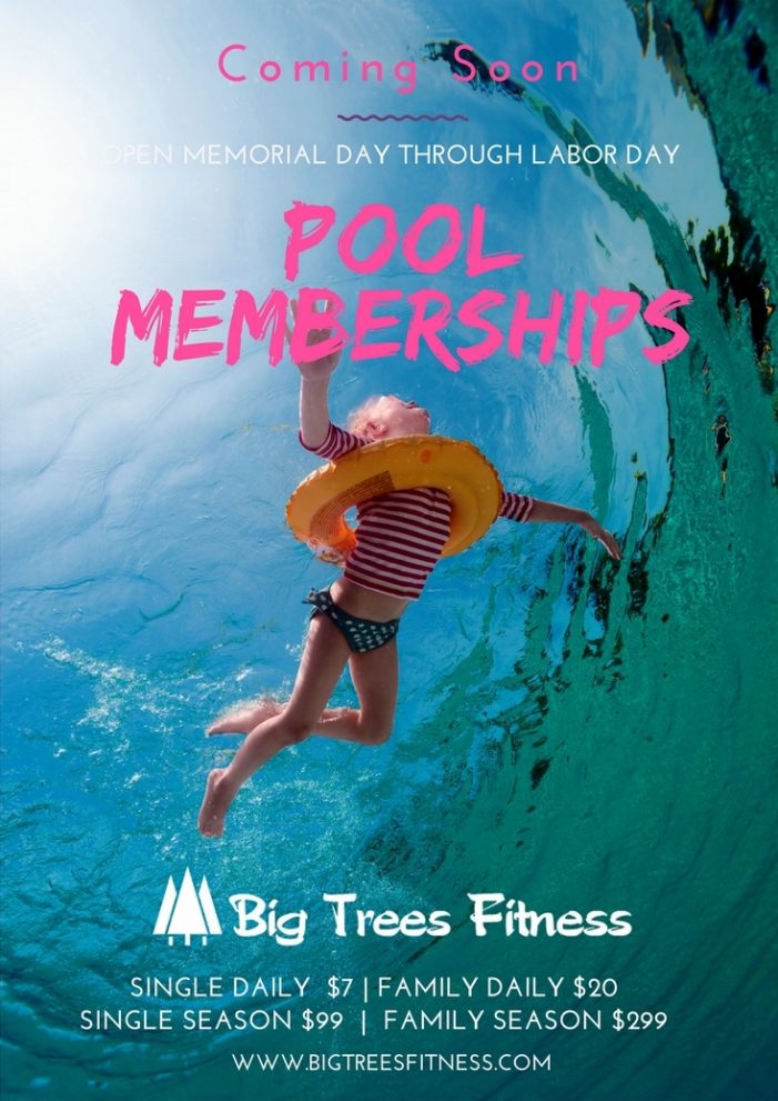 Get Your Summer Pool Memberships Now at Big Trees Fitness!