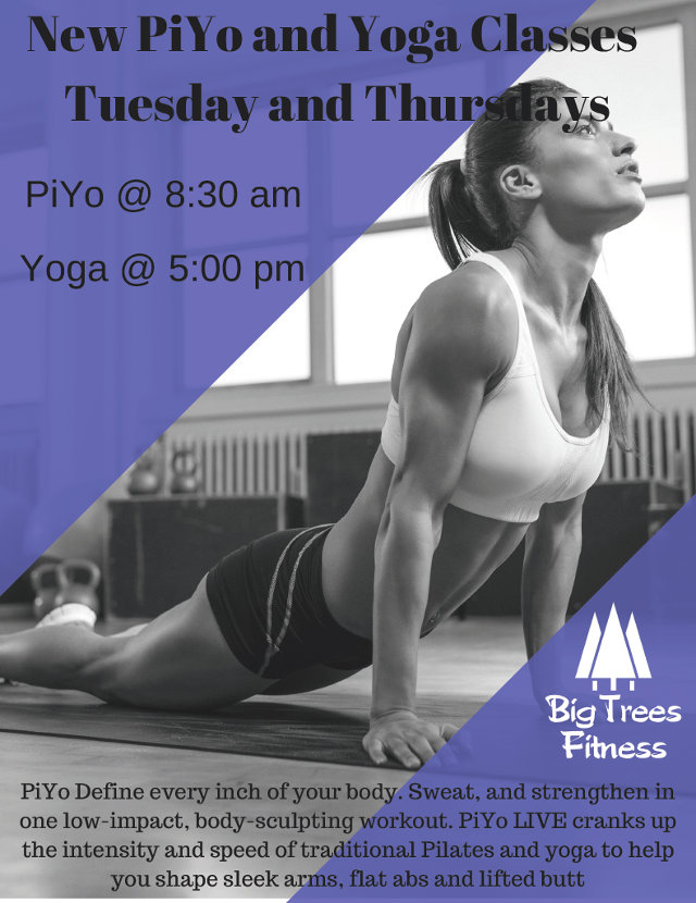 New PiYo & Yoga Classes at Big Trees Fitness