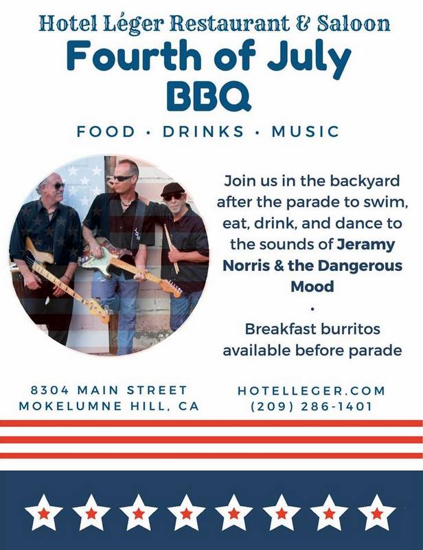 Fourth of July BBQ at Hotel Leger in Mokelumne Hill