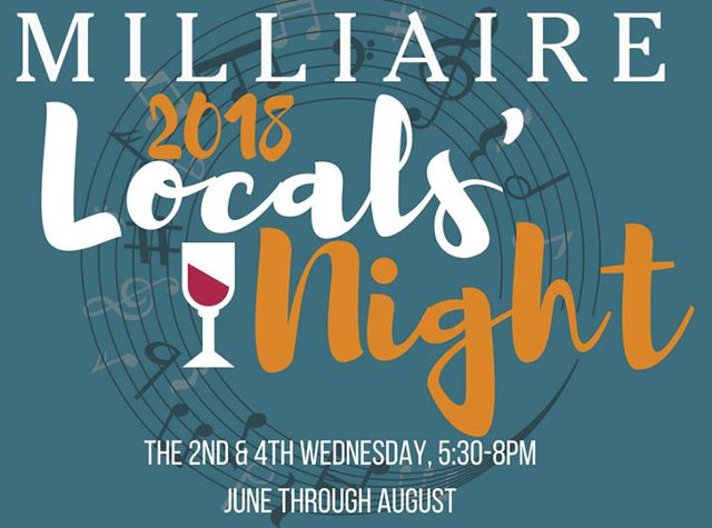Reminder Tonight is Locals Night at Milliaire Winery Tonight Don’t Miss It