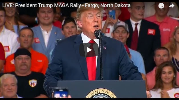 LIVE: President Trump To Speak at Rally in Fargo, North Dakota