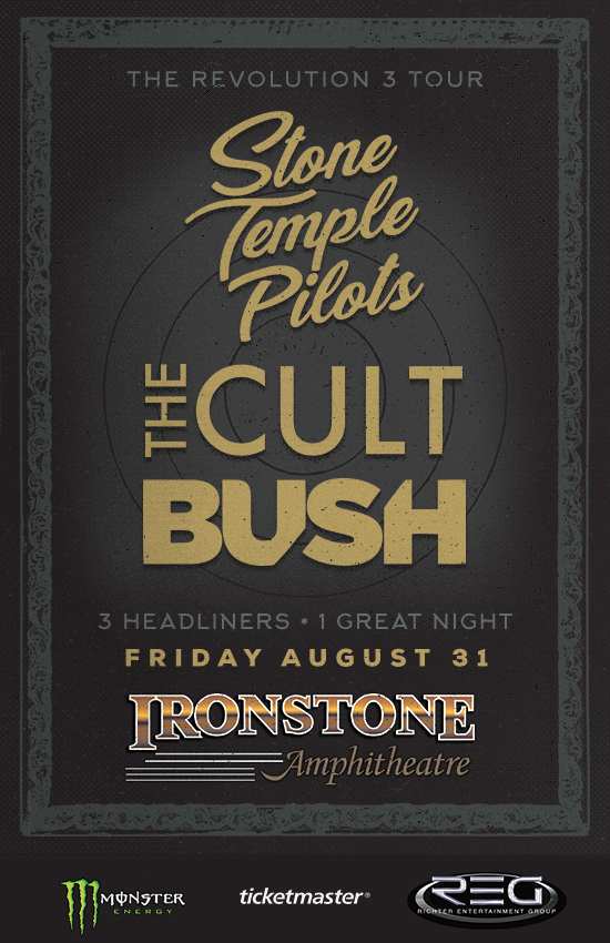 Stone Temple Pilots, The Cult, and Bush at Ironstone on August 31st.