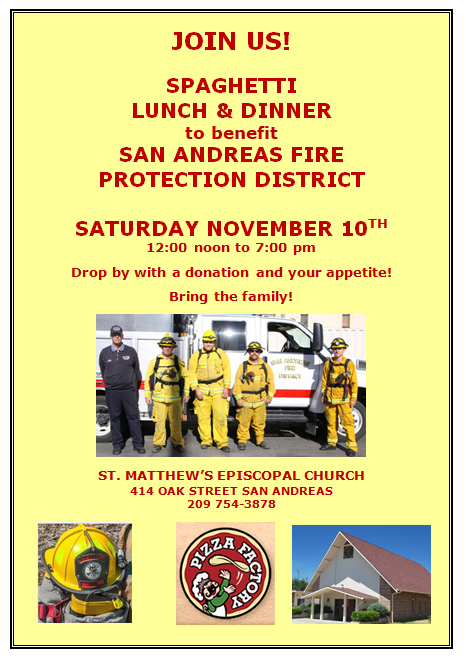 San Andreas Fire Protection District Spaghetti Lunch & Dinner Fundraiser is November 10th
