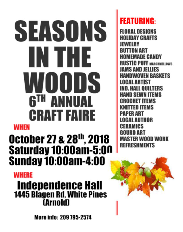 Seasons in the Woods Annual Craft Faire is October 27 & 28th.