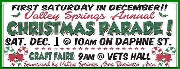 The Valley Springs Christmas Parade is December 1st at 10am Rain or Shine