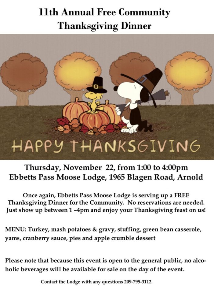 The 11th Annual Community Thanksgiving Dinner Courtesy of the Ebbetts Pass Moose Lodge