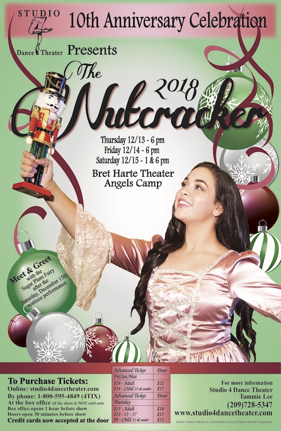 10th Annual Production of Studio 4 Dance Theater’s “The Nutcracker,”  December 13-15, 2018 at Bret Harte Theater