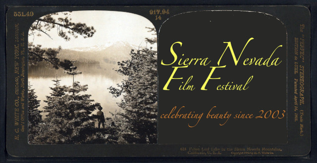 The Sierra Nevada Film Festival is Tonight at Bistro Espresso