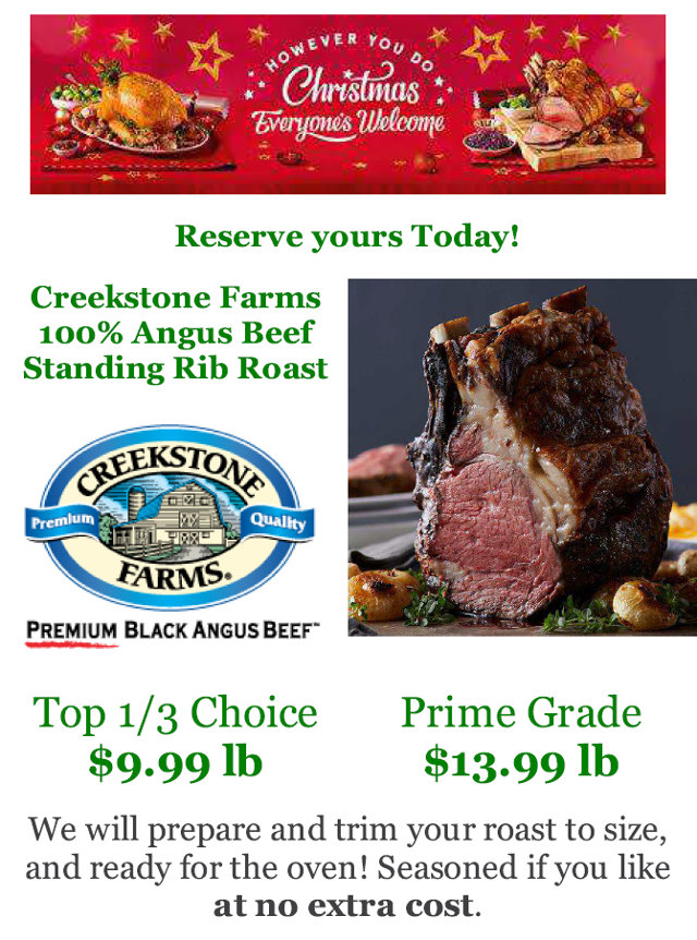 Reserve Your Standing Rib Roast Today at Sierra Hills or Angels Food Markets!