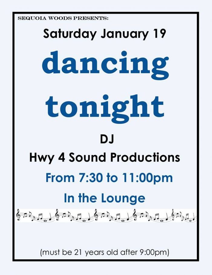 Music & Dancing Tonight at Sequoia Woods