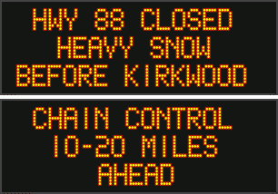 Road Condition & Chain Control Updates for Hwys 4, 26, 49, 88, 108 & 120
