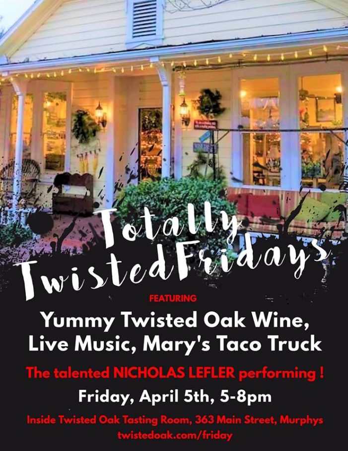 Totally Twisted Fridays at Twisted Oak’s Murphy’s Tasting Room