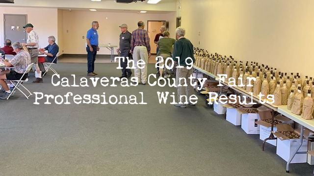 2019 Calaveras County Fair Professional Wine Results