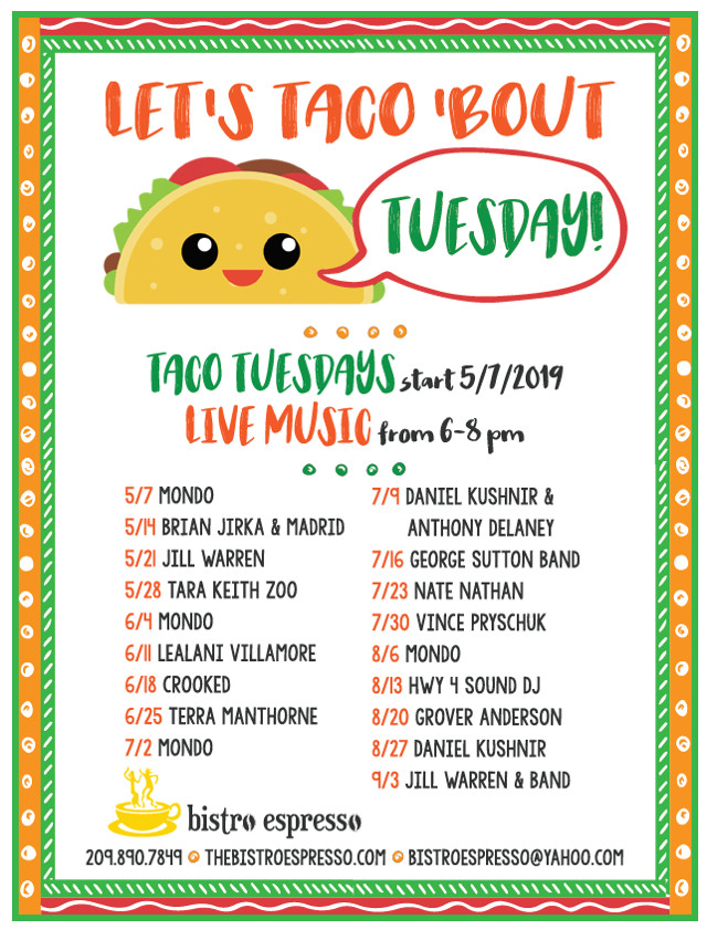 The 2019 “Taco Tuesdays” Concert Series at Bistro Espresso