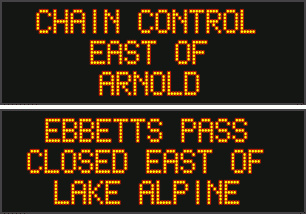 Your May 26th Chain Controls Update for Hwys 88, 4, 108 & 120