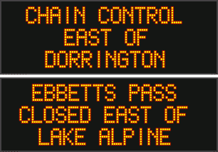 Chain Controls in Effect on Hwys 88, 4 & 108