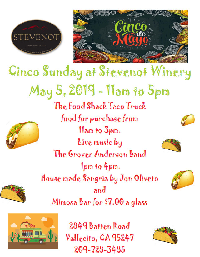 Cinco Sunday at Stevenot Winery & Celebrating New Winery Location