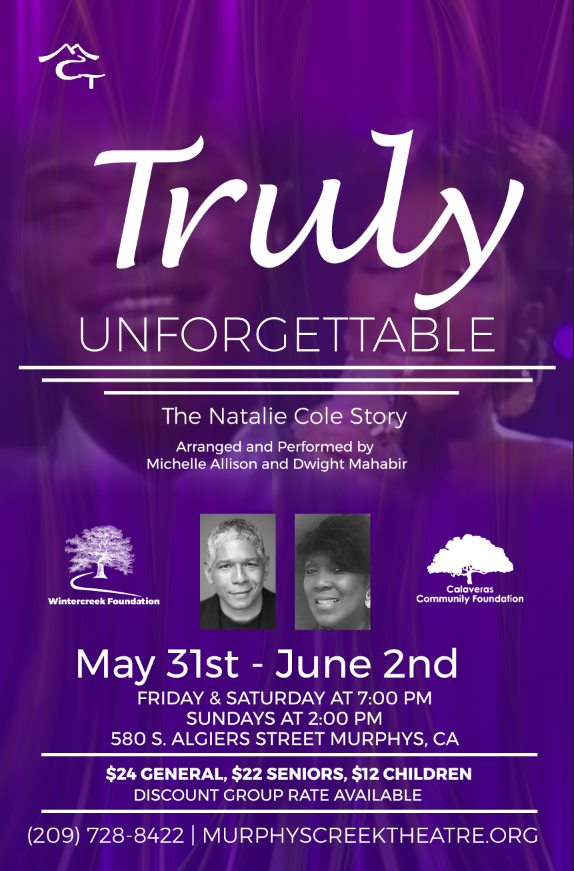 Truly Unforgettable is The Natalie Cole Story at Black Bart Playhouse