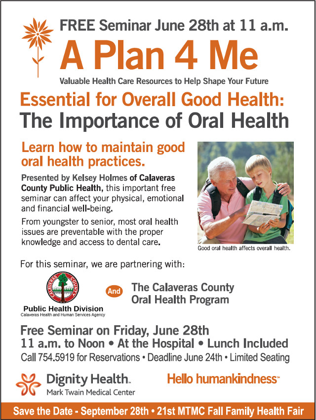 A Plan 4 Me Free Health Seminar on Oral Health Practices, June 28th at 11am.