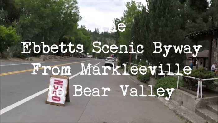Take a Summer Drive On the Ebbetts Pass Scenic Byway from Markleeville to Bear Valley!