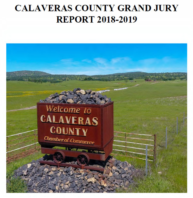 Calaveras County Grand Jury Submits Its 2018-2019 Report….Full Report Below.