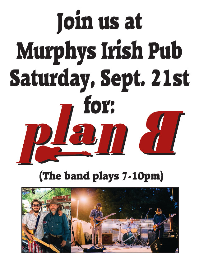 Rock Out to Plan B on Sept. 21st at Murphys Irish Pub