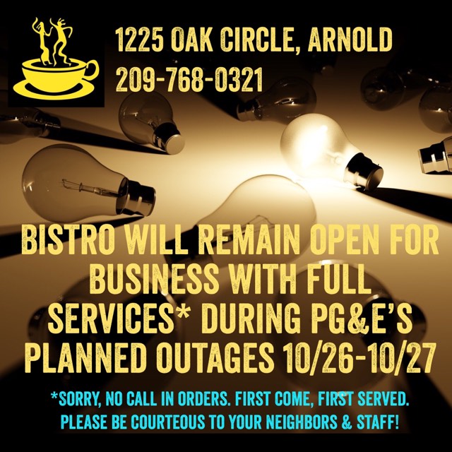 Bistro Espresso Will Be Open During Planned PG&E PSPS Events