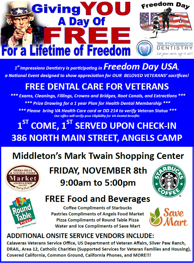 Free Dental Care For Veterans on Freedom Day November 8th at 1st Impressions Dentistry