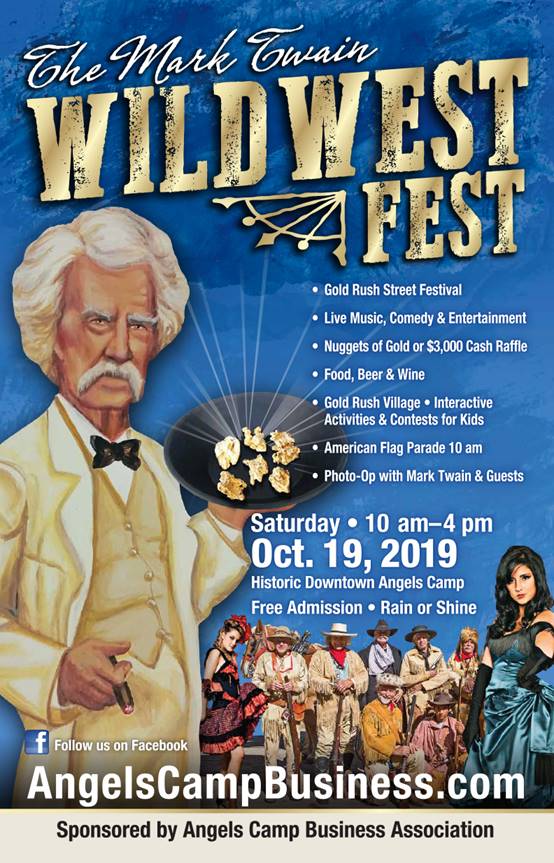 Mark Twain Wildwest Fest is October 19th in Historic Downtown Angels Camp!