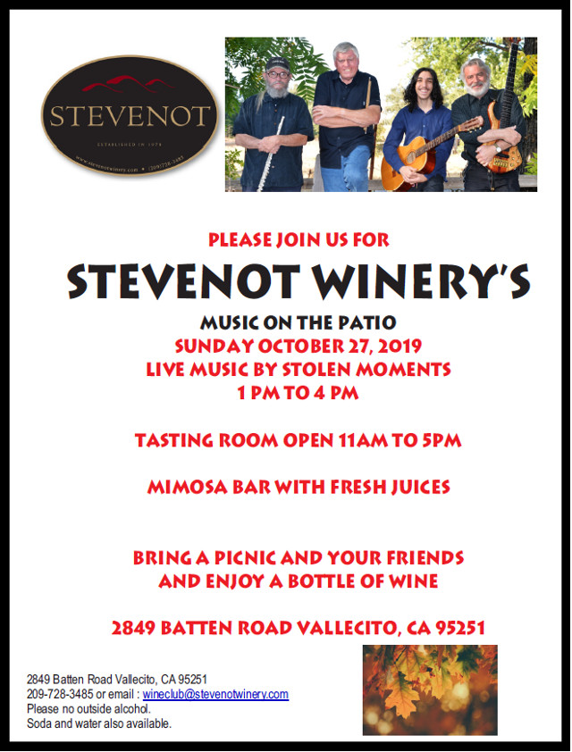 Stevenot Music on the Patio is Every Sunday With “Stolen Moments” Entertaining You Today