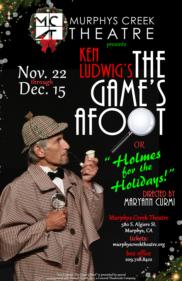 The Games Afoot at Murphys Creek Theatre Through December 15th