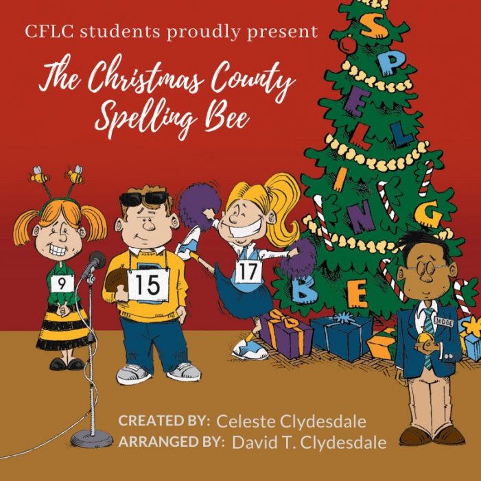 The CFLC Students Present “The Christmas County Spelling Bee” Christmas Play