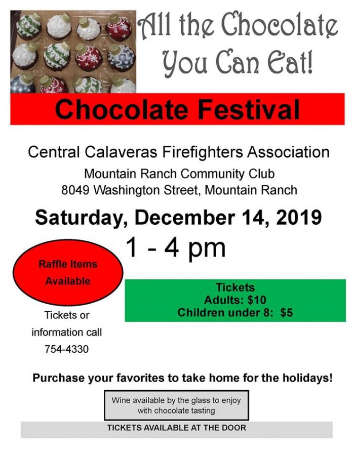 The Central Calaveras Fire Fighters Association’s Chocolate Festival!