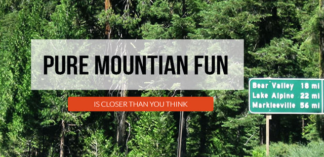 Hey Good People!!  Your “Pure Mtn Fun” Awaits in Bear Valley ~ Mattly Trent