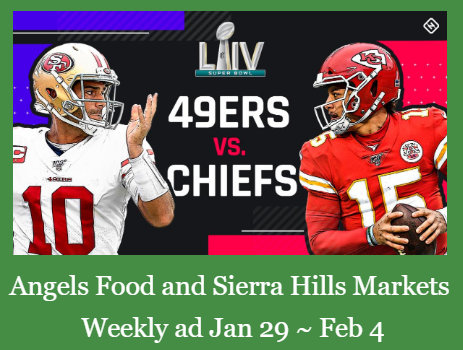 Angels Food and Sierra Hills Markets  Weekly Ad & Grocery Specials Through February 4th