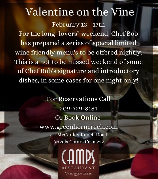 Valentine on the Vine is February 13 – 16 at Camps Restraurant