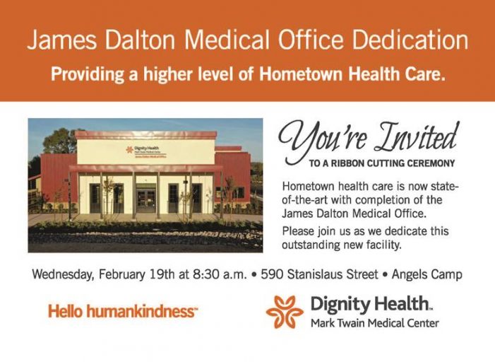 James Dalton Medical Office Completed in Angels Camp!  Ribbon Cutting & Dedication Feb. 19th!